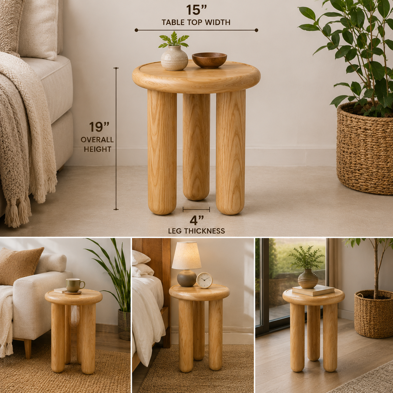 A three-legged round wooden side table shown in a styled bedroom/living setting, with overlaid dimension labels reading 15" table top width, 19" overall height, and 4" leg thickness. The main panel shows the table in a light natural wood finish; smaller bottom panels show additional room contexts with the table in use.